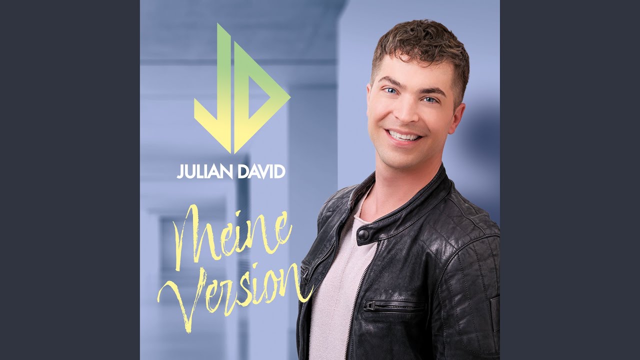 Video starten: Julian David – Meine Version