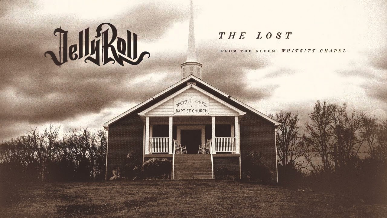 Jelly Roll – The Lost