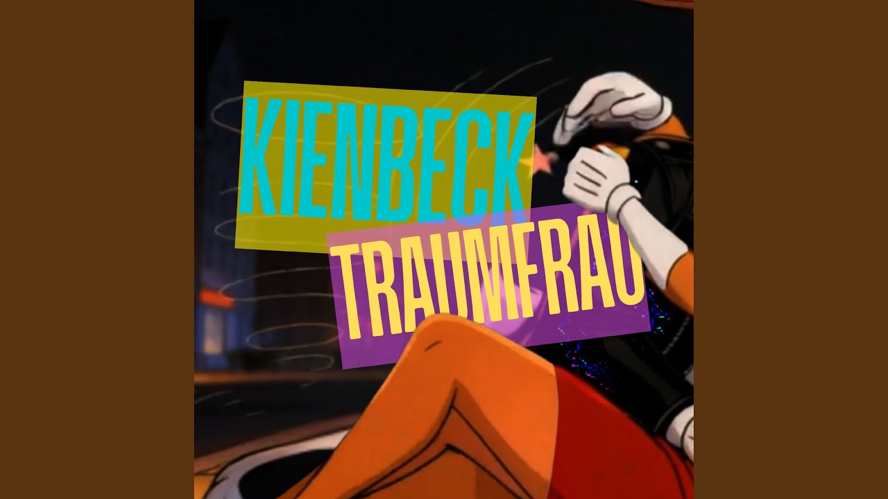 Video starten: KIENBECK – Traumfrau