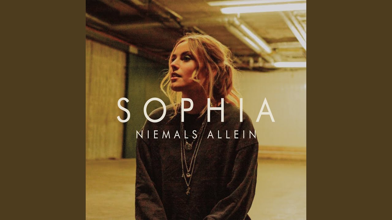 Sophia – Niemals allein