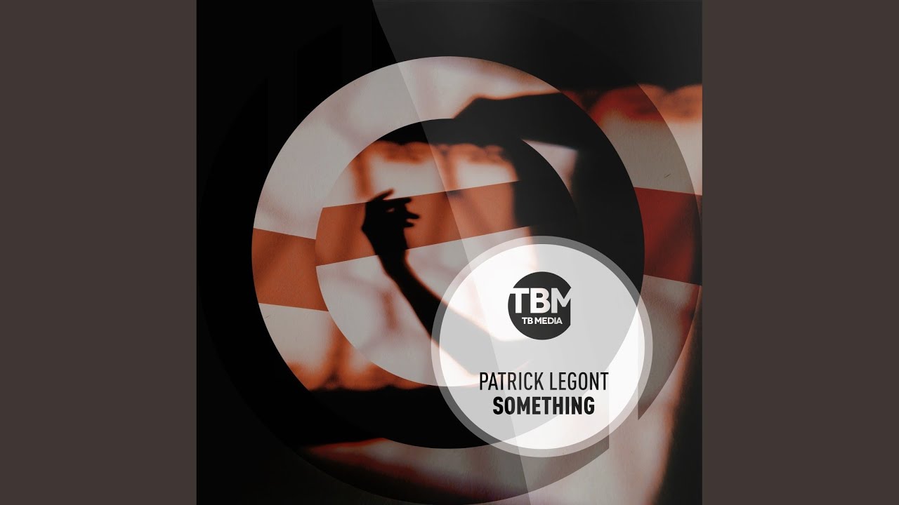 Video starten: Patrick Legont – Something