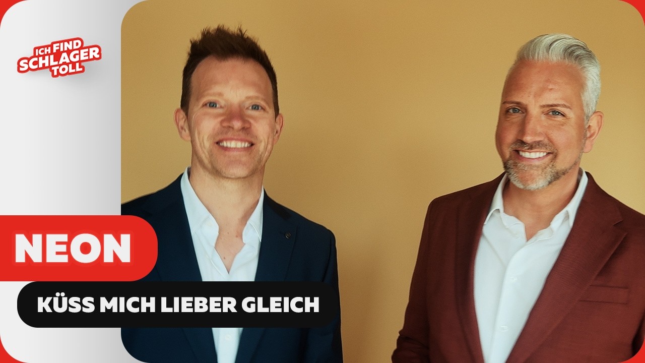 Video starten: Neon – Küss mich lieber gleich
