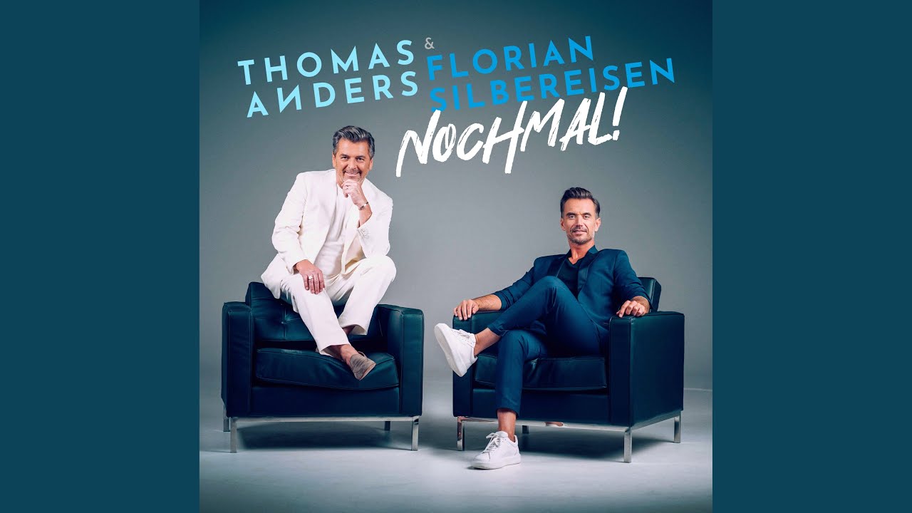 Video starten: Thomas Anders & Florian Silbereisen – Das macht doch nichts
