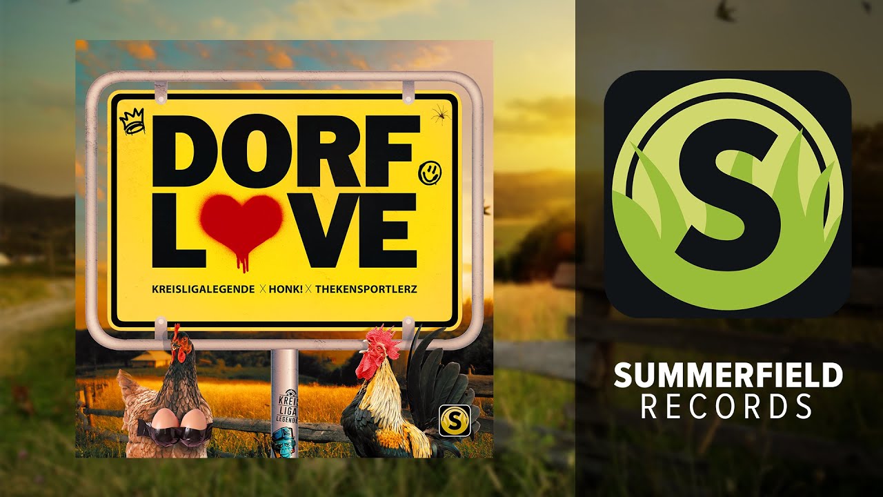 Kreisligalegende, Honk! & Thekensportlerz – Dorflove