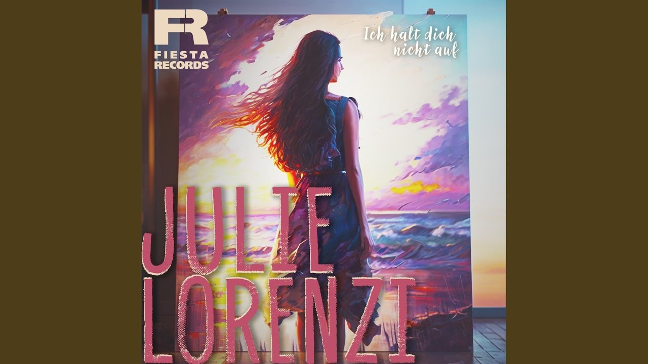 Video starten: Julie Lorenzi – Ich halt dich nicht auf