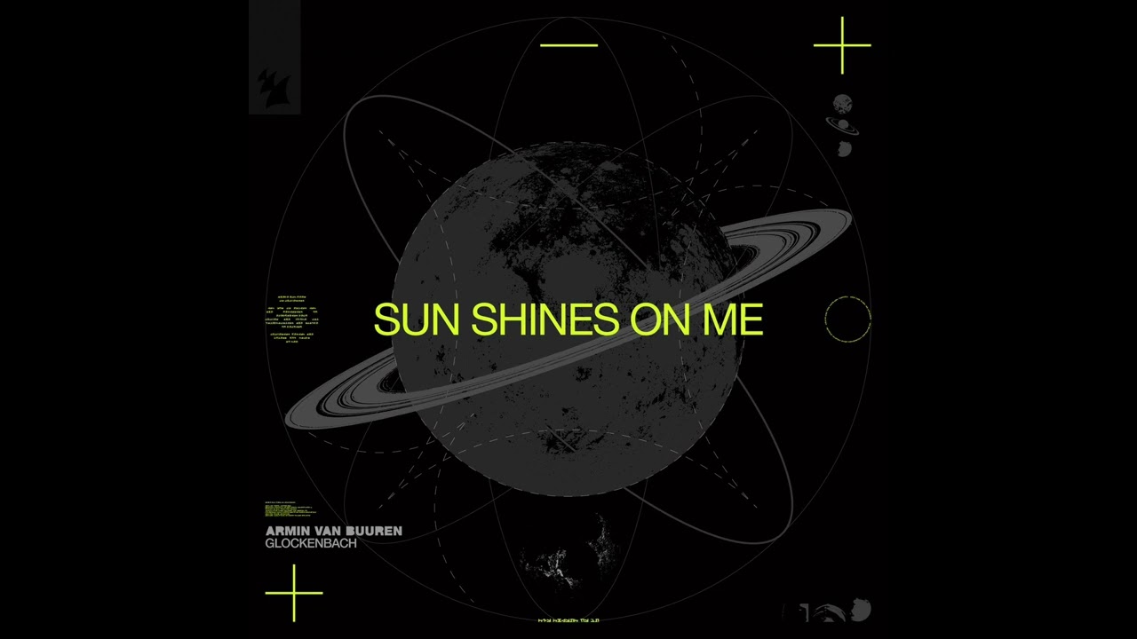 Video starten: Armin van Buuren & Glockenbach – Sun Shines On Me
