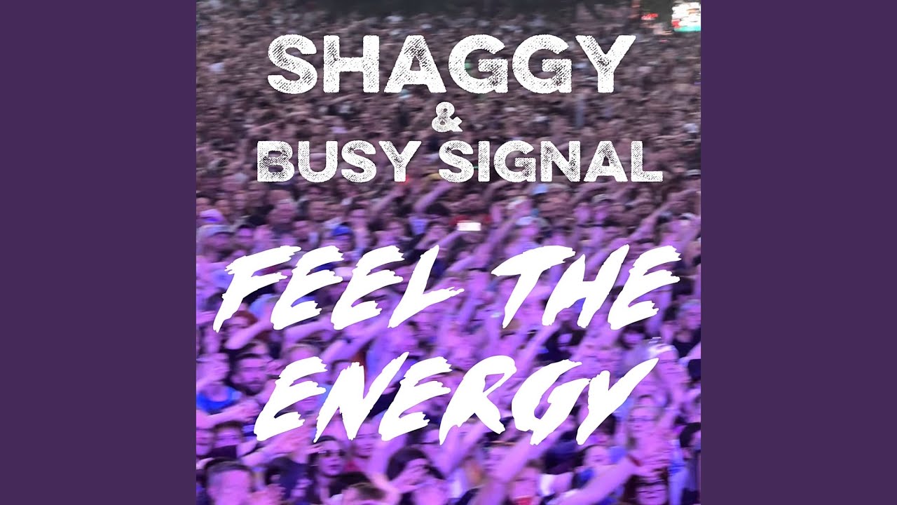 Video starten: Shaggy & Busy Signal – Feel the Energy