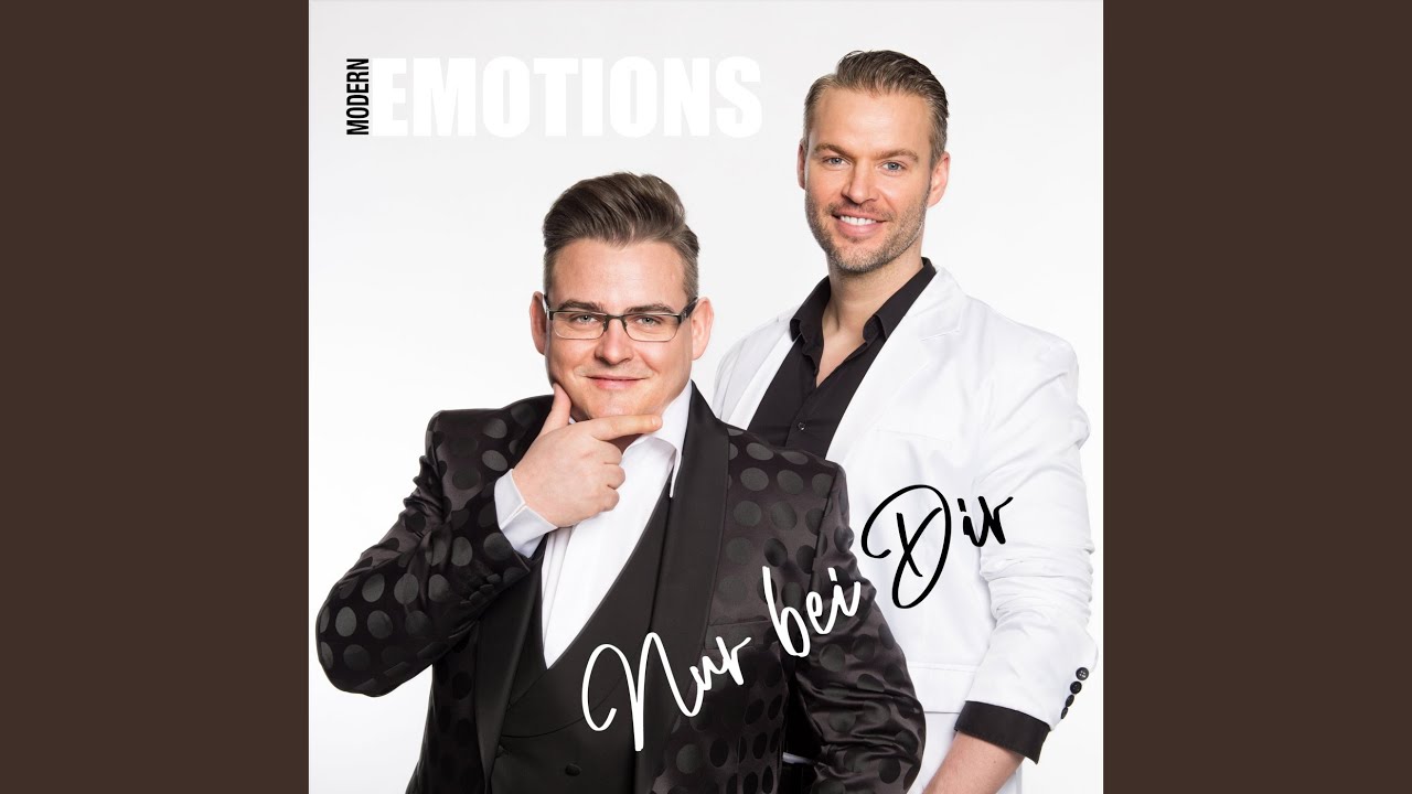 Modern Emotions – Nur bei dir