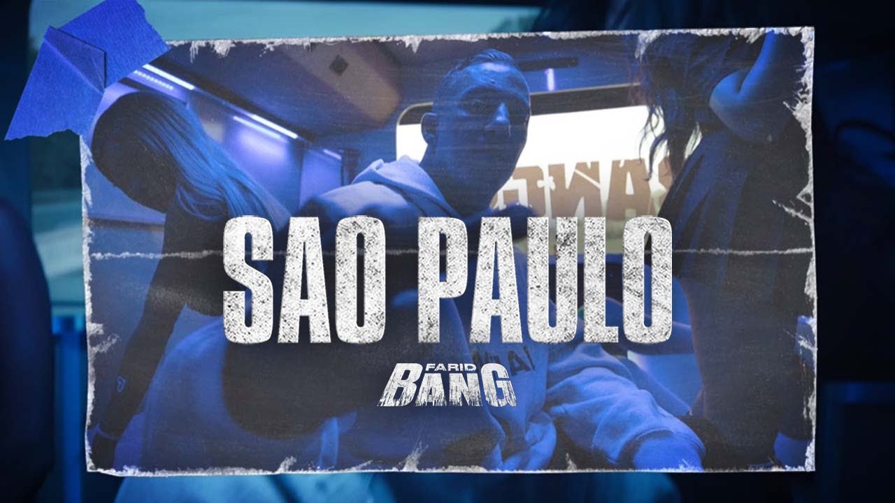 Farid Bang – Sao Paulo