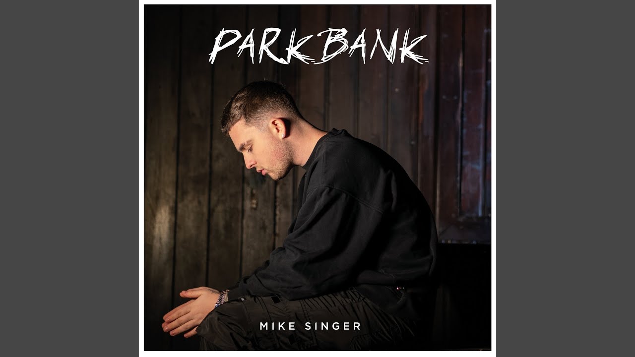 Mike Singer – Parkbank