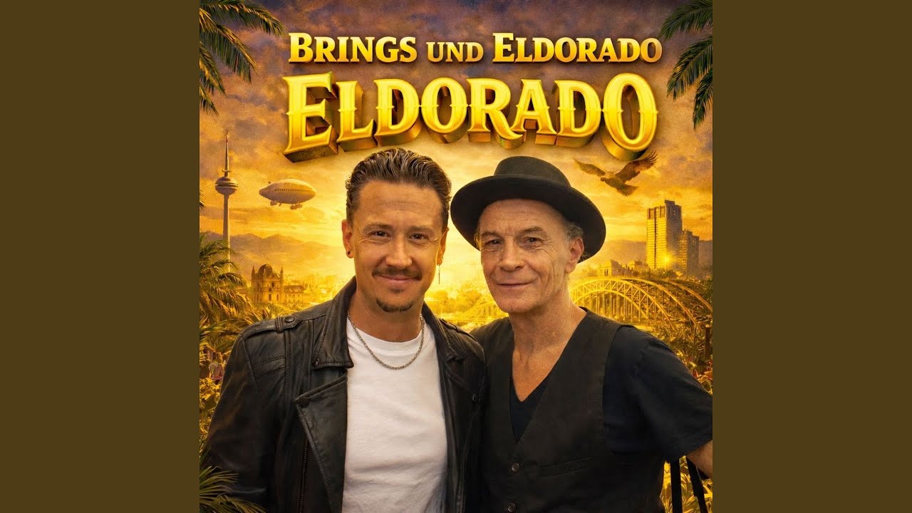 Video starten: Brings & Eldorado – Eldorado