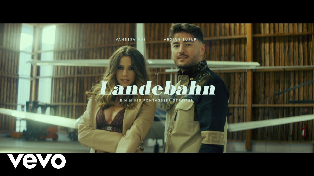 Vanessa Mai &  Ardian Bujupi – Landebahn