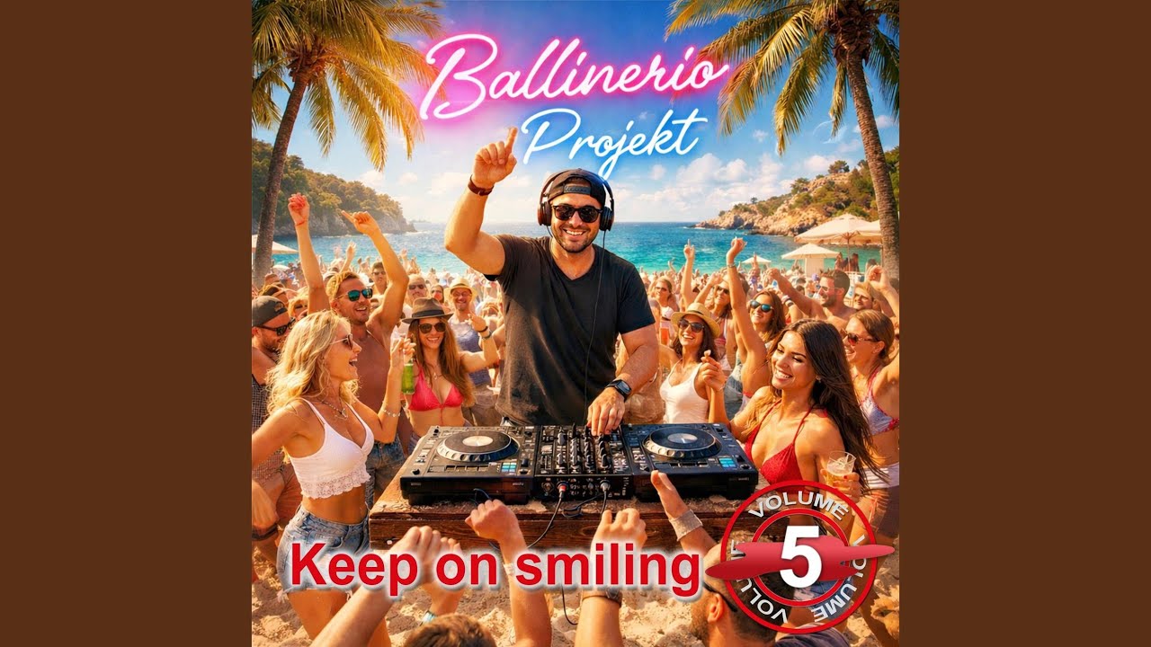 Video starten: Ballinerio Projekt – Keep on Smiling (Volume 5)