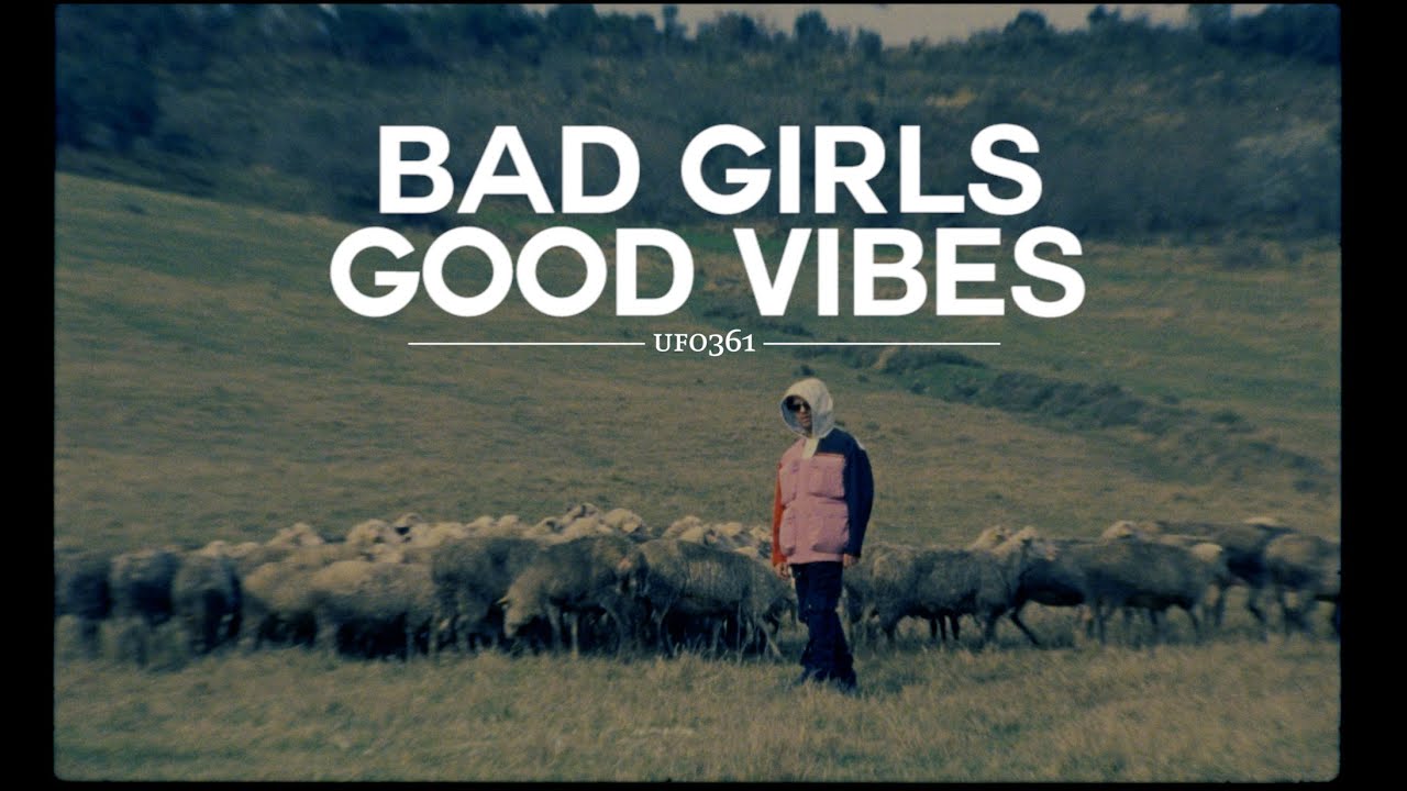 Ufo361 – Bad Girls, Good Vibes