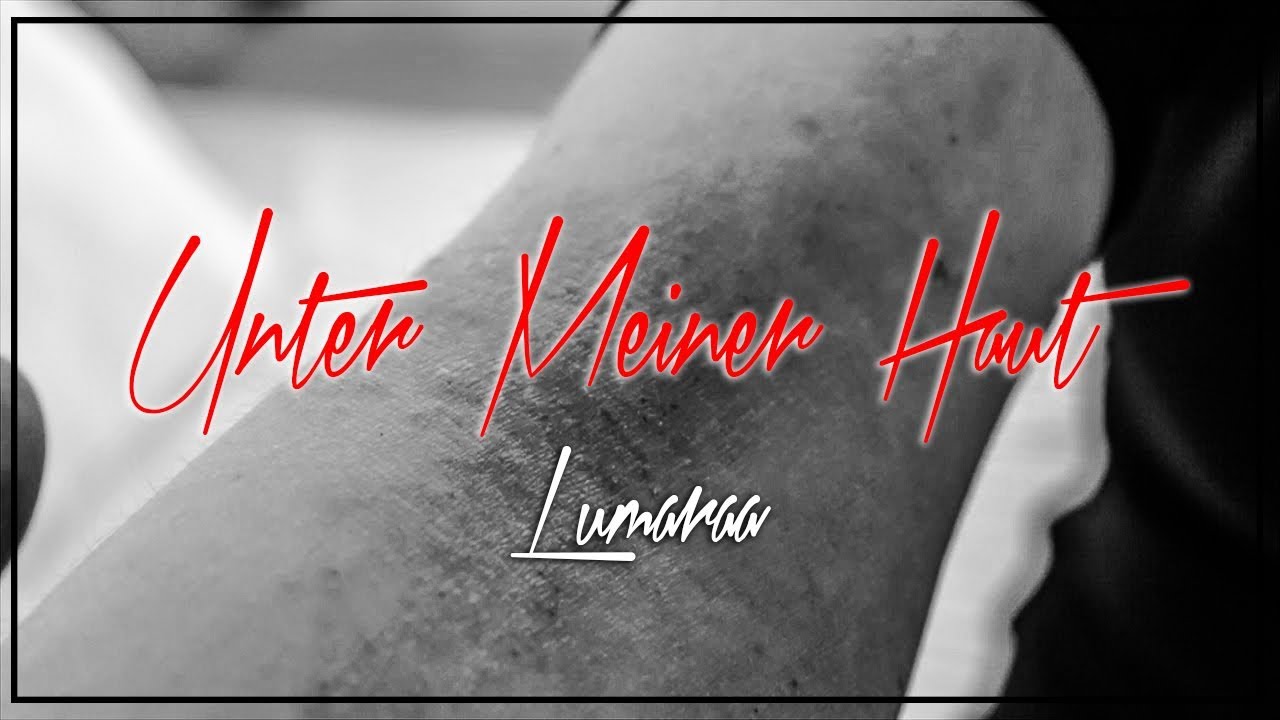 Lumaraa – Unter meiner Haut