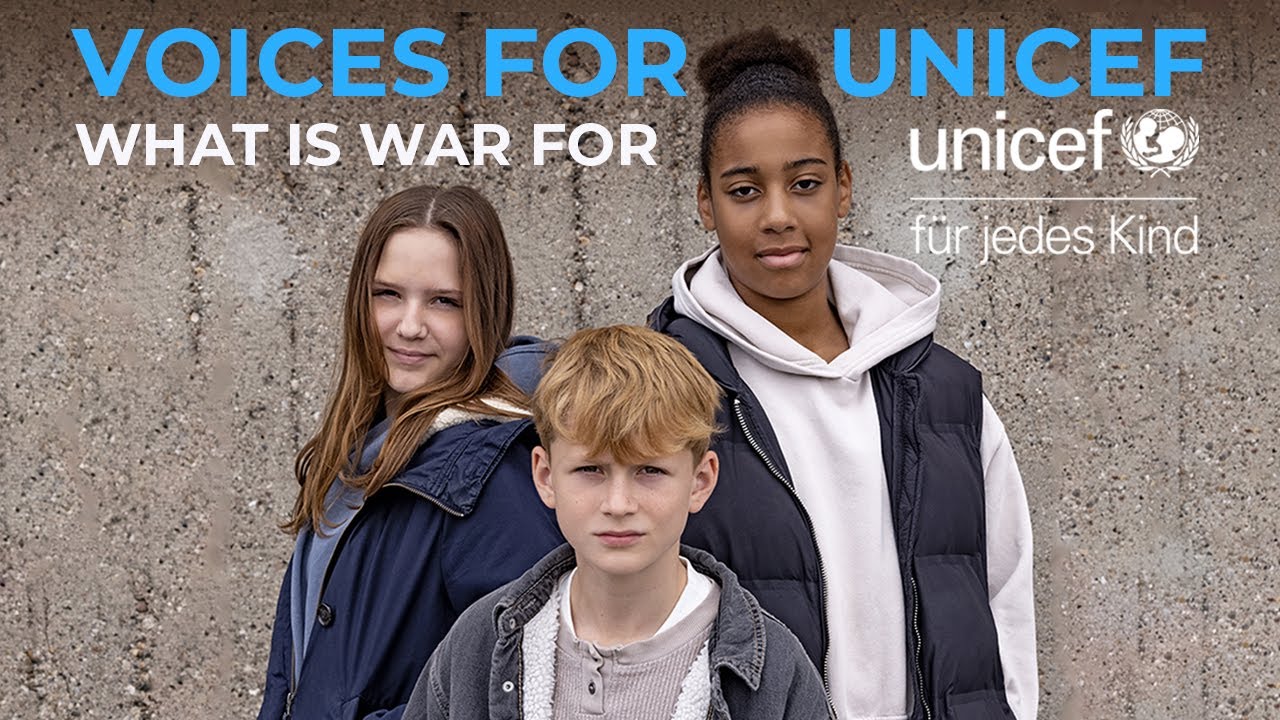 Video starten: Voices for UNICEF – What Is War For
