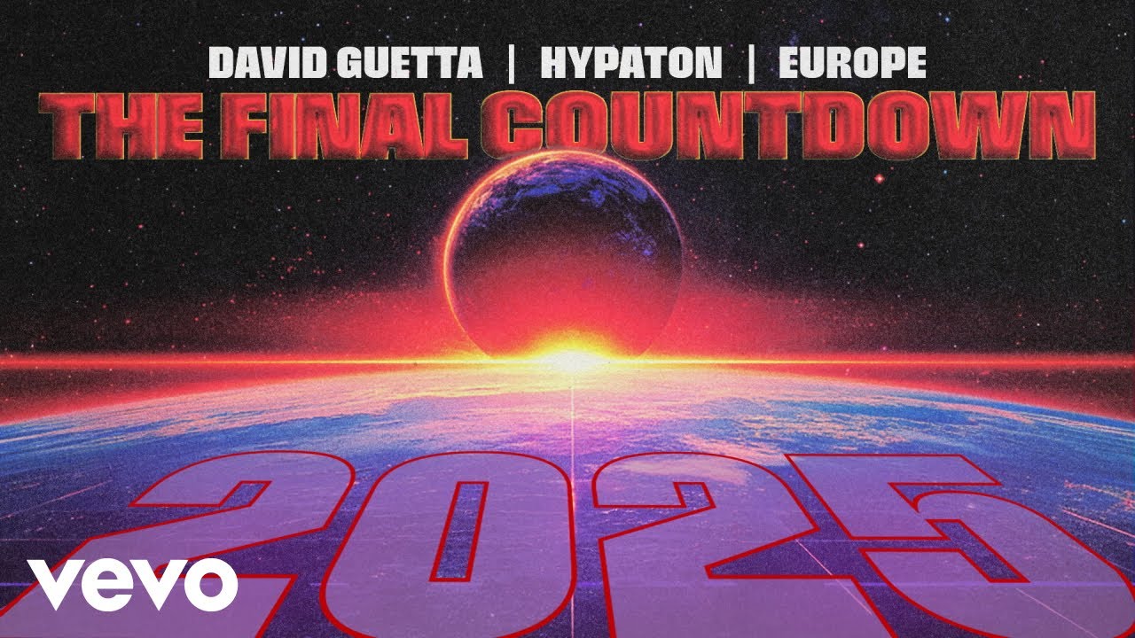 David Guetta, Europe & Hypaton – The Final Countdown 2025