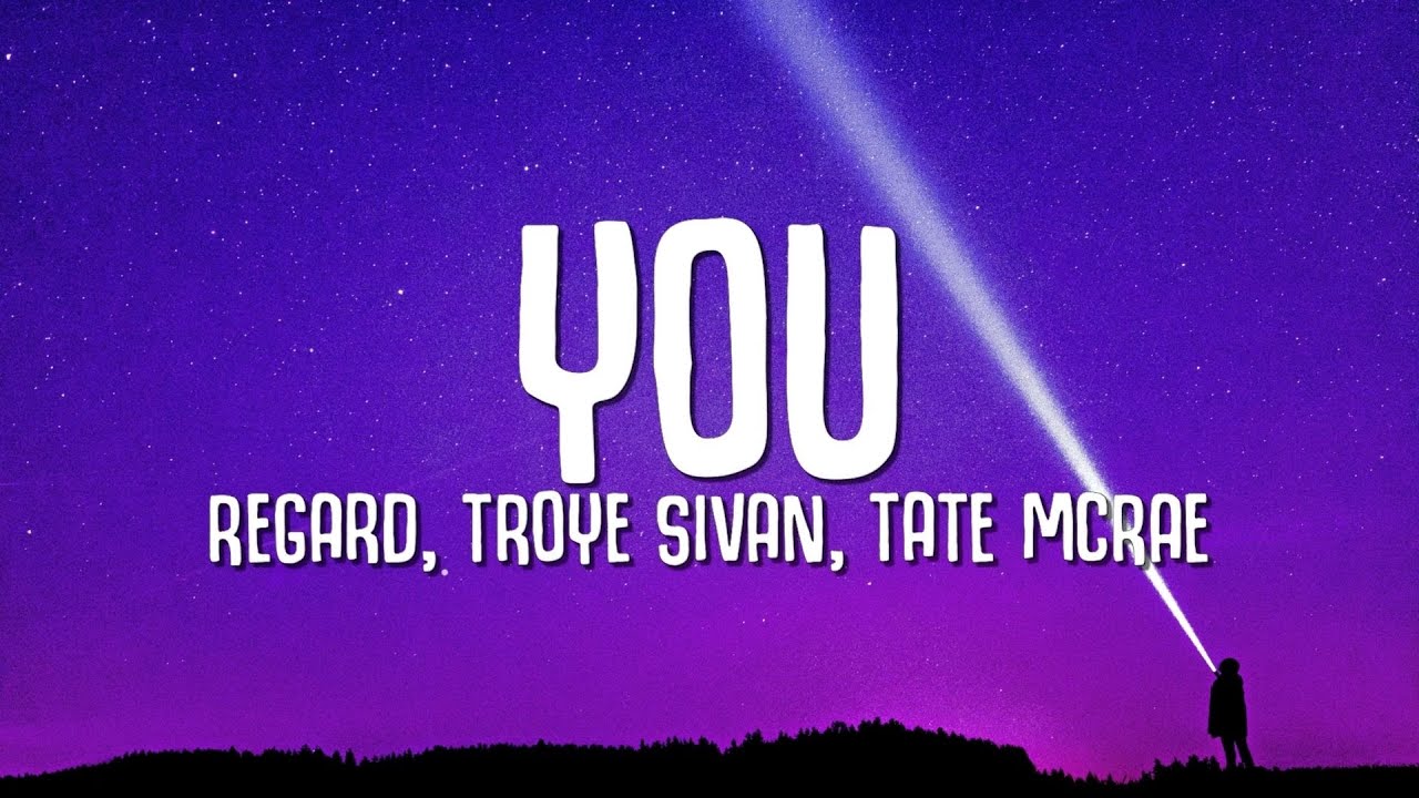 Regard x Troye Sivan x Tate McRae – You