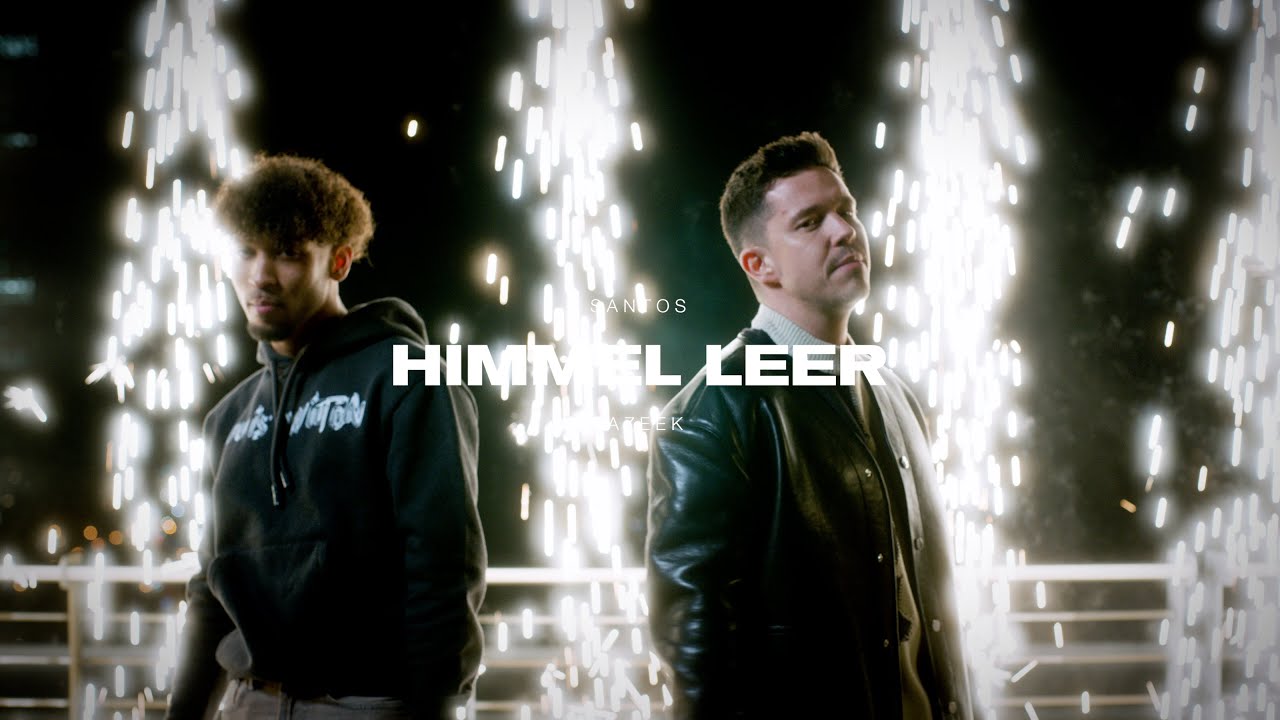 Video starten: SANTOS & Jazeek – Himmel leer