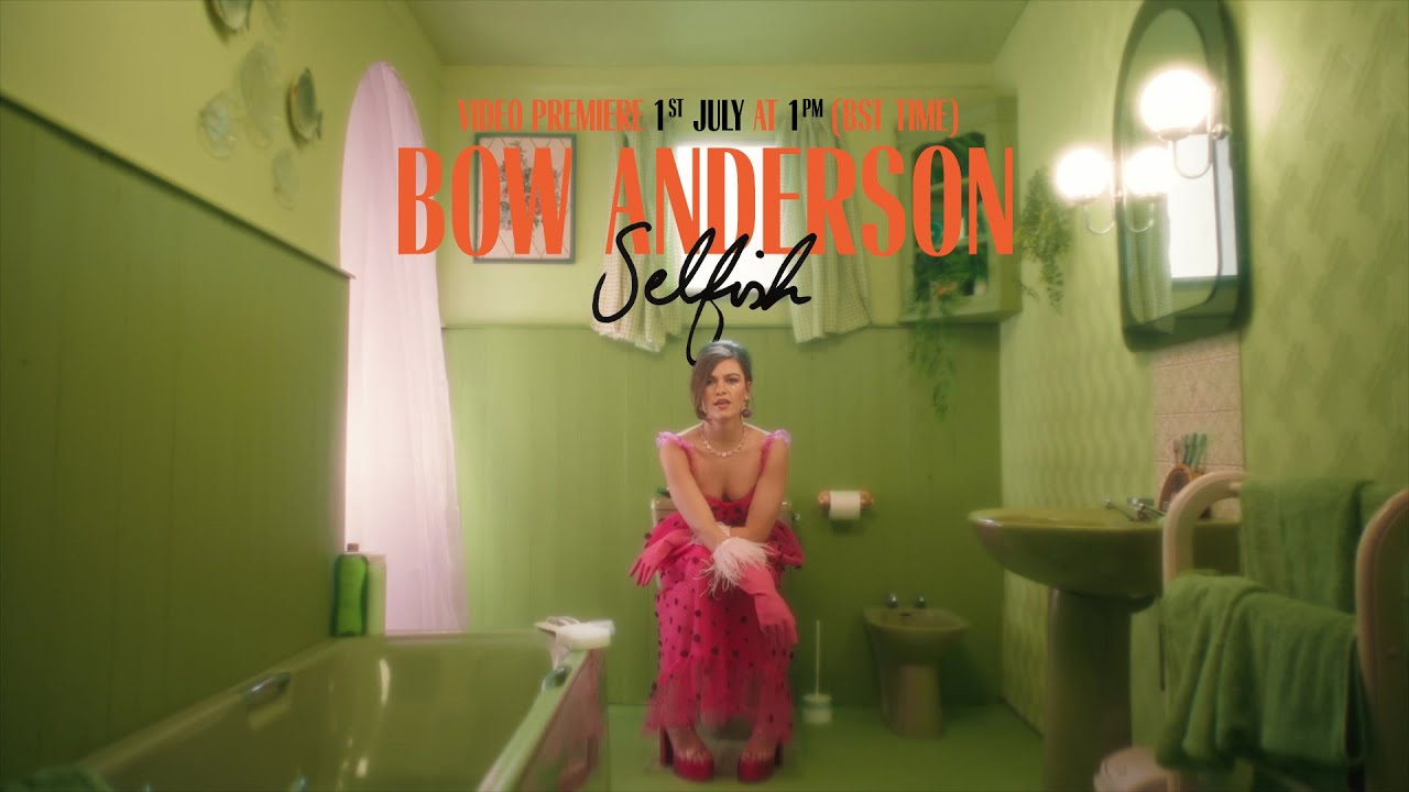 Video starten: Bow Anderson – Selfish
