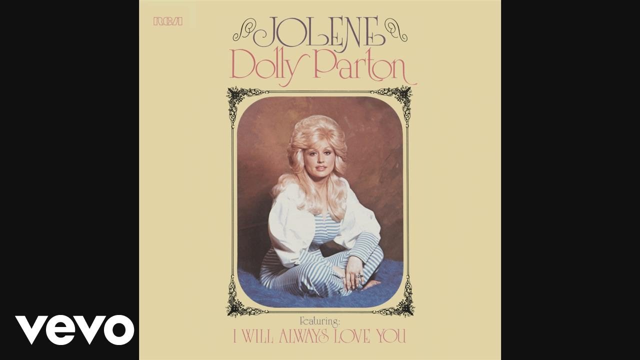 Dolly Parton – Jolene
