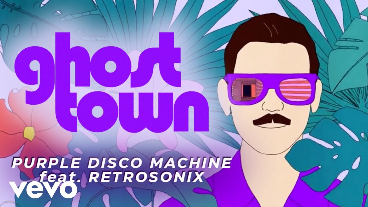 Purple Disco Machine feat. Retrosonix – Ghost Town