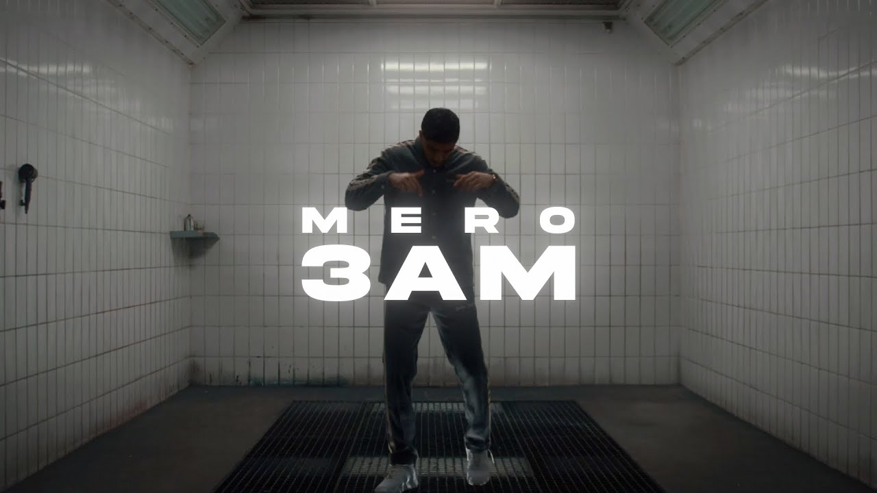Video starten: Mero – 3AM