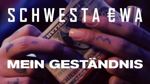 Schwesta Ewa – Mein Geständnis