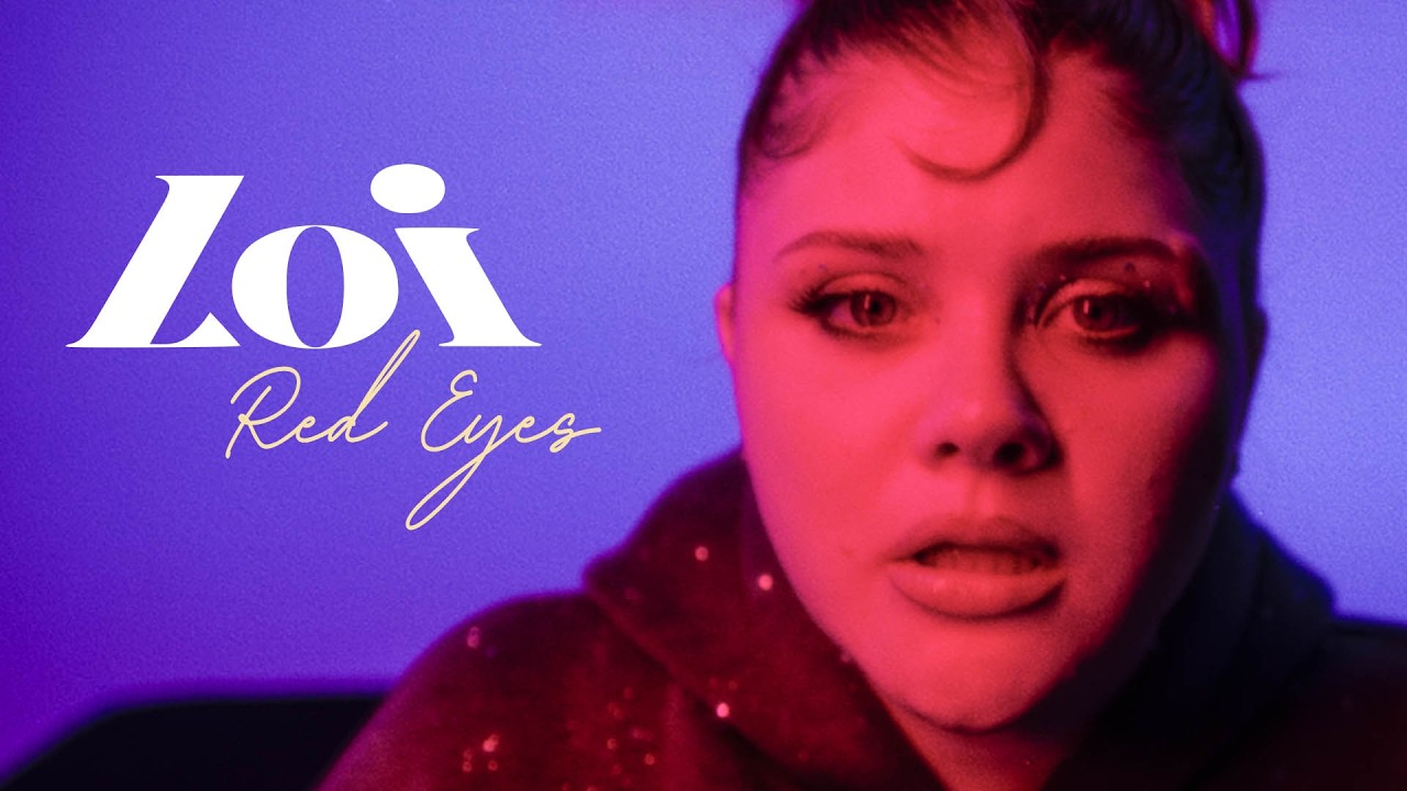 Video starten: Loi – Red Eyes