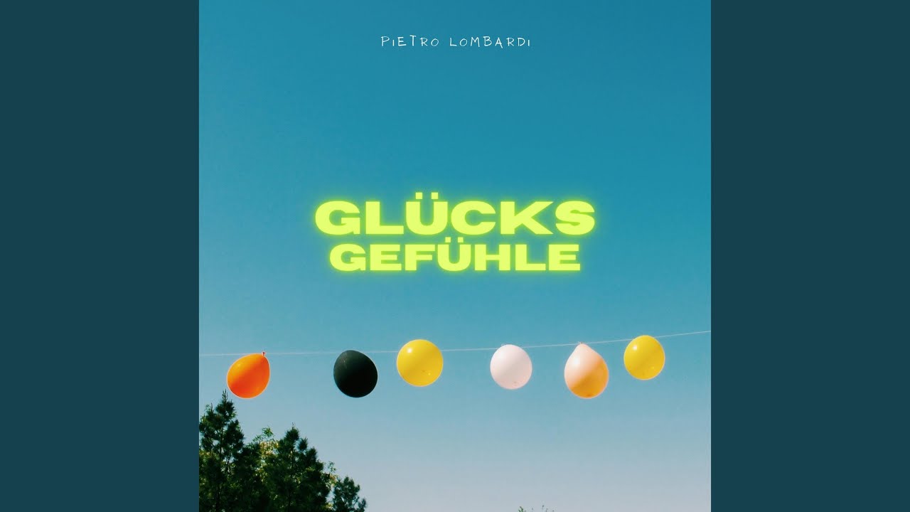 Pietro Lombardi – Glücksgefühle