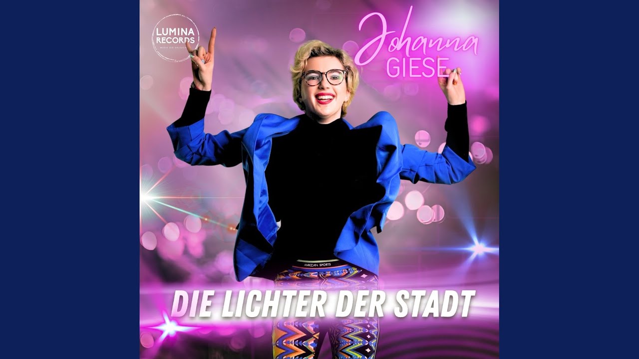 Video starten: Johanna Giese – Die Lichter der Stadt