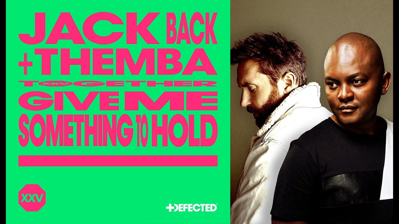 David Guetta, Themba & Jack Back – Give Me Something To Hold