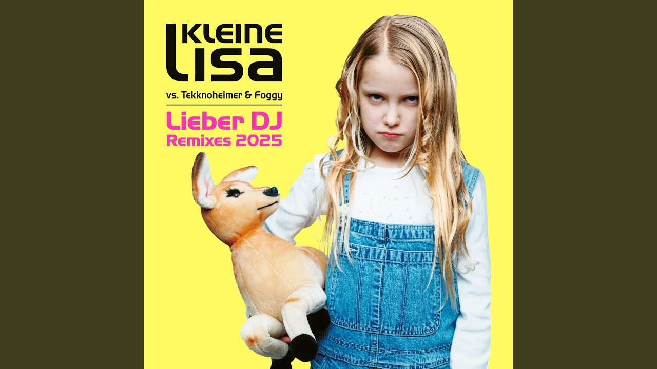 Kleine Lisa – Lieber DJ (Clubhelden Remix)