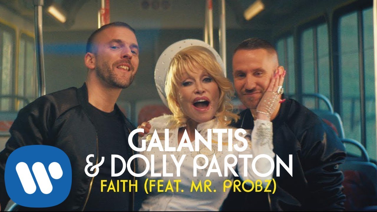 Galantis & Dolly Parton feat. Mr. Probz – Faith