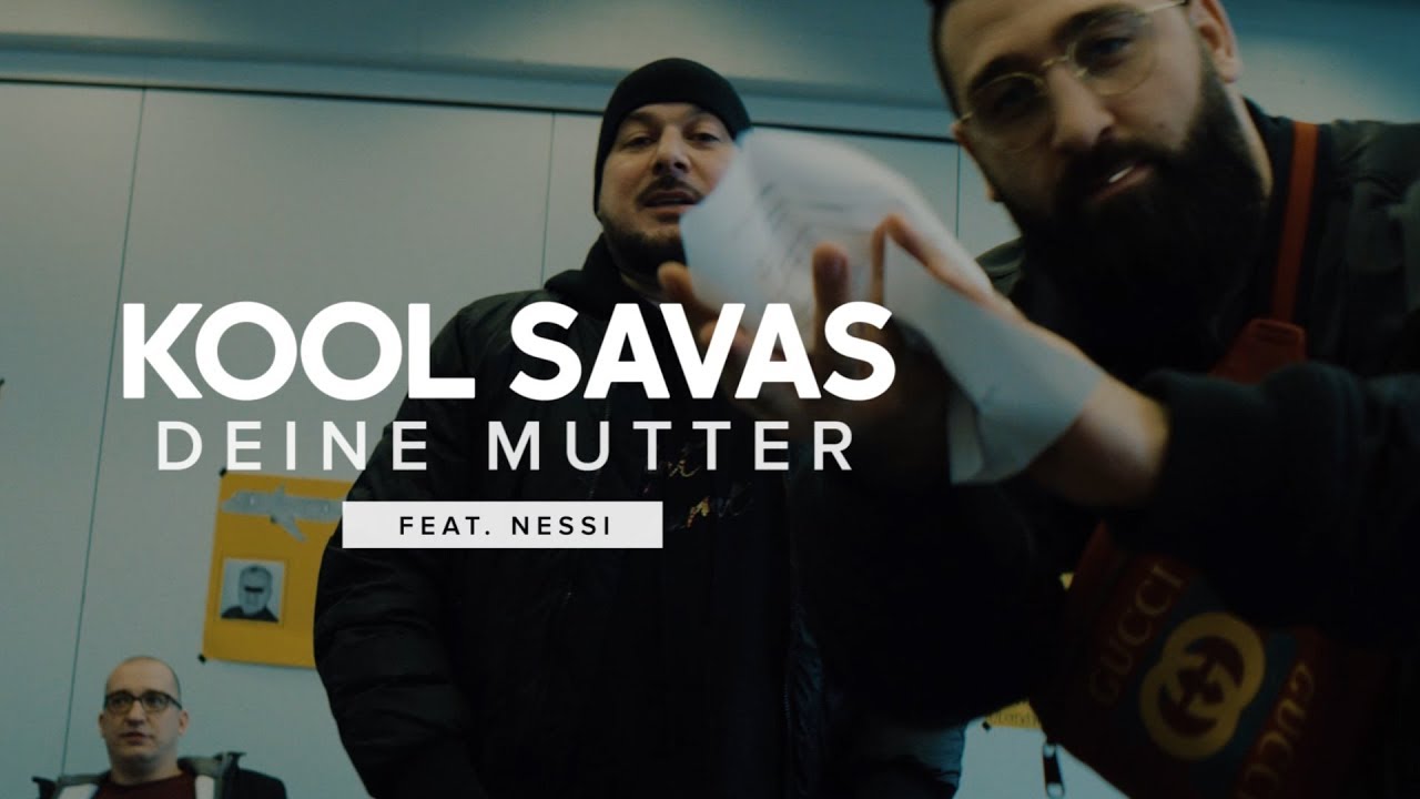 Kool Savas feat. Nessi – Deine Mutter