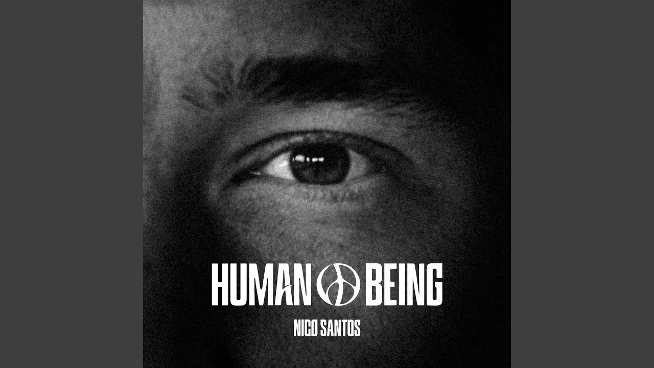 Nico Santos – Human Being