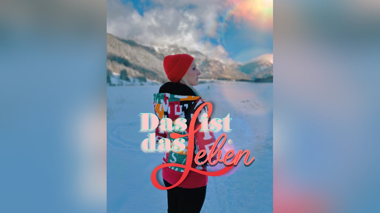 Video starten: Franziska Fink – Das ist das Leben