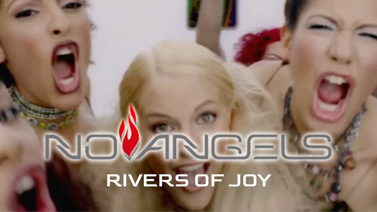 No Angels – Rivers Of Joy