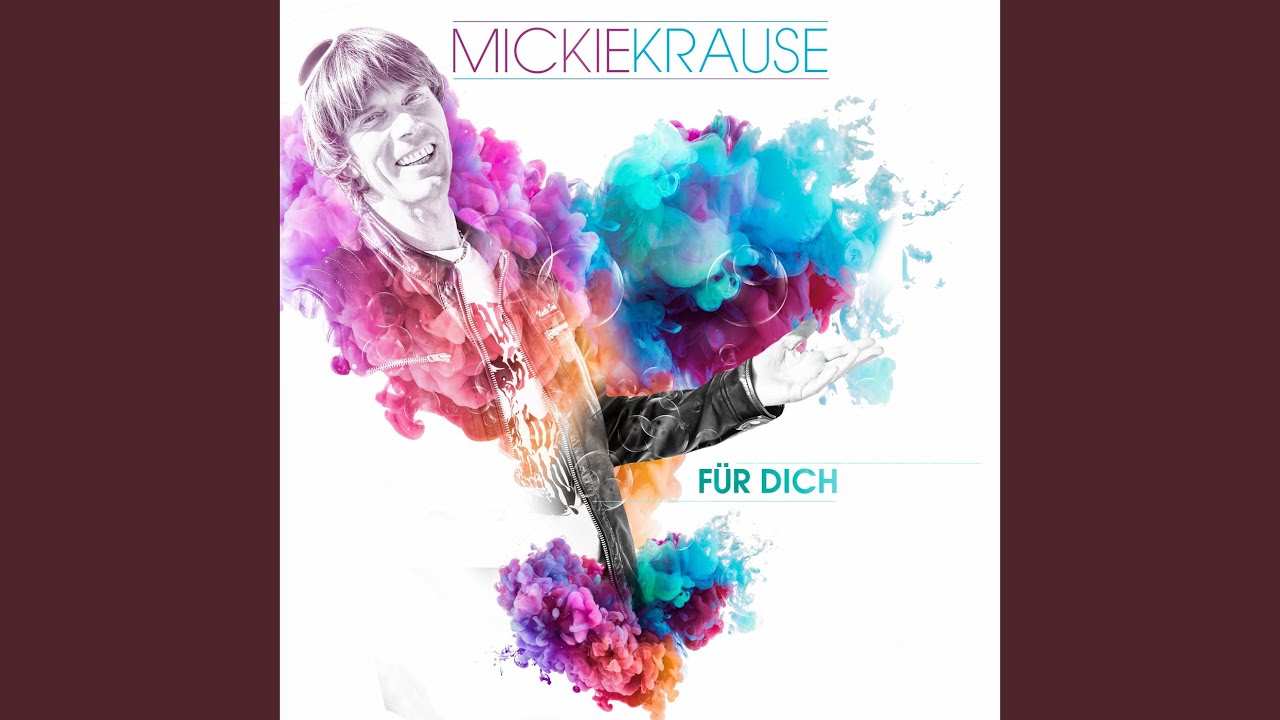 Video starten: Mickie Krause – Für Dich