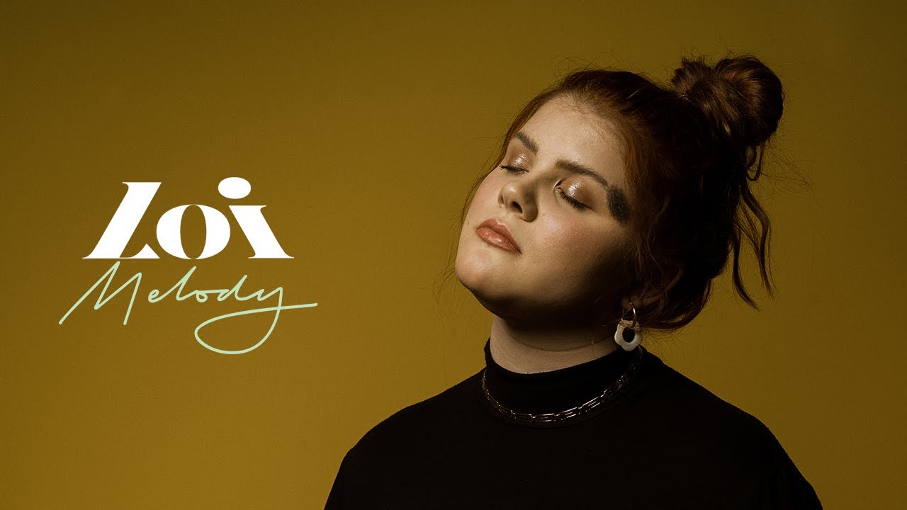 Loi – Melody