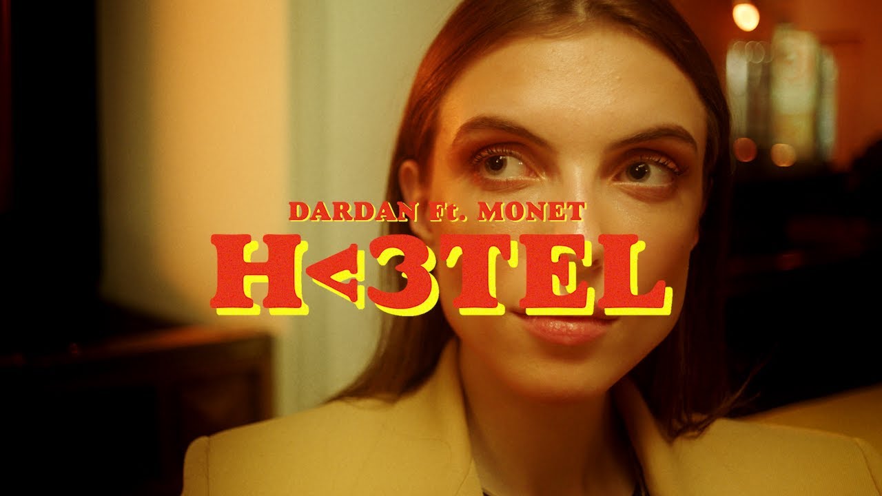Dardan & Monet192 – H‹3TEL