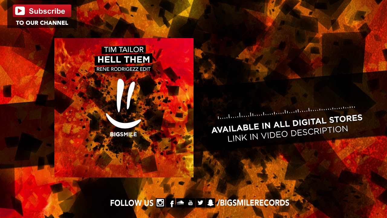 Tim Tailor – Hell Them (Rene Rodrigezz Edit)