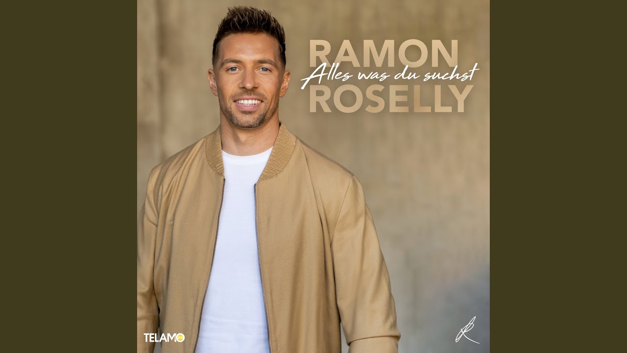 Ramon Roselly – Alles was du suchst