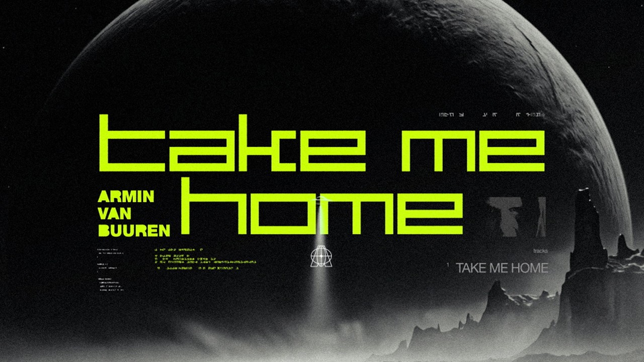 Armin van Buuren – Take Me Home
