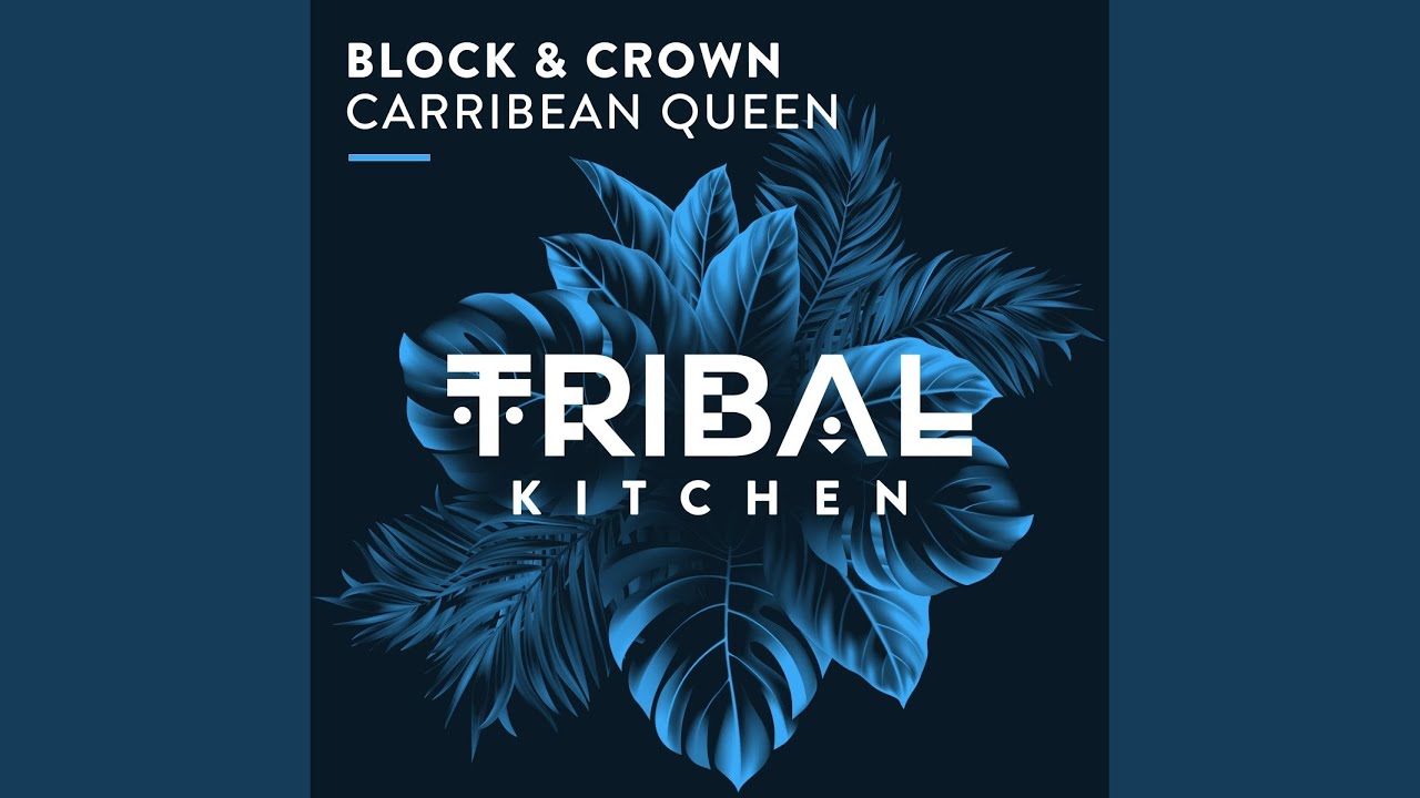 Block & Crown – Carribean Queen