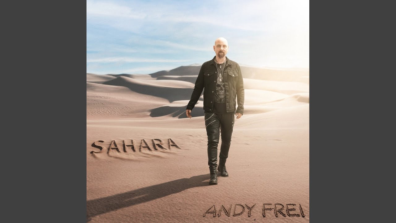 Video starten: Andy Frei – Sahara