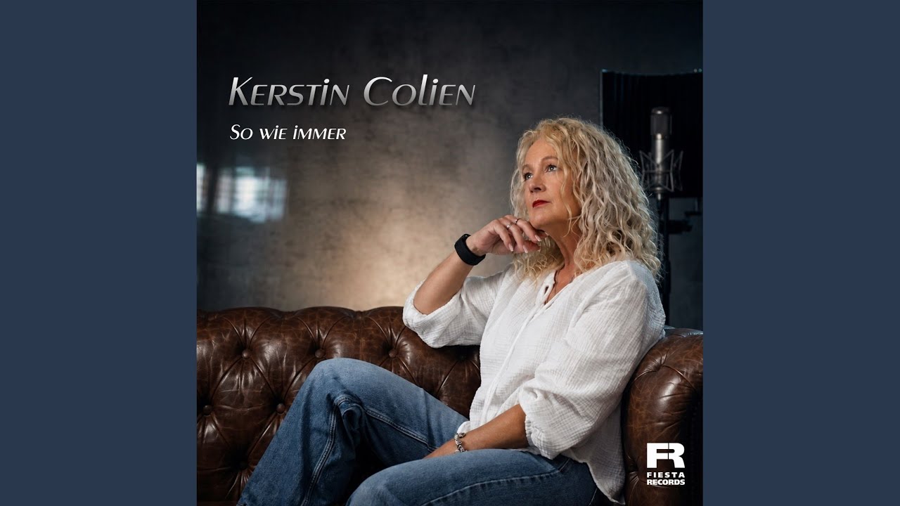 Kerstin Colien – So wie immer