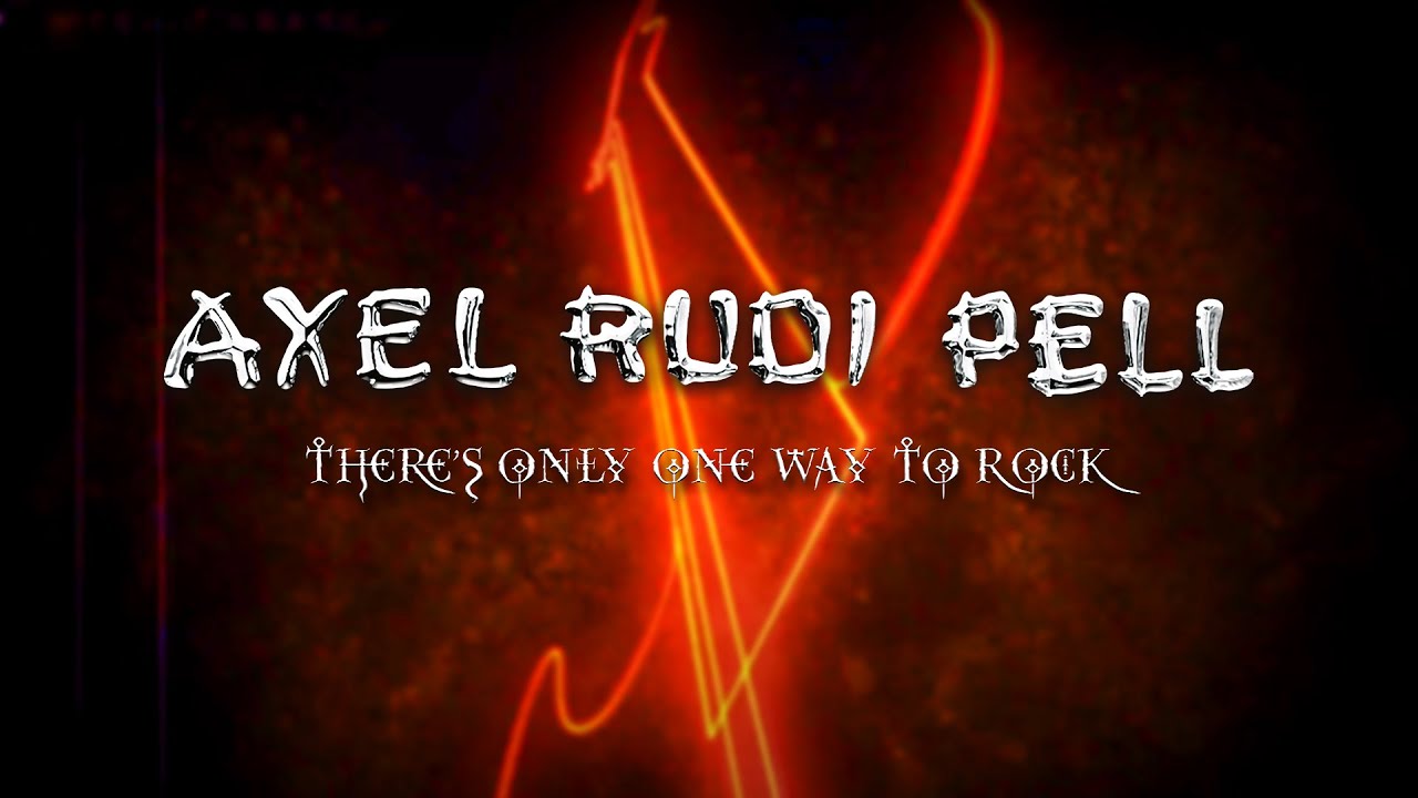 Axel Rudi Pell – There's Only One Way To Rock