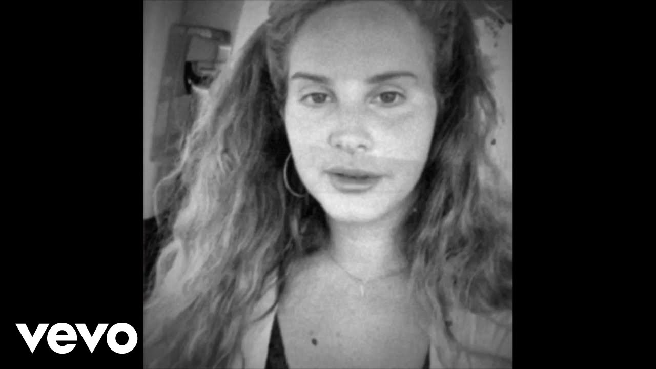Lana Del Rey – Let Me Love You Like A Woman