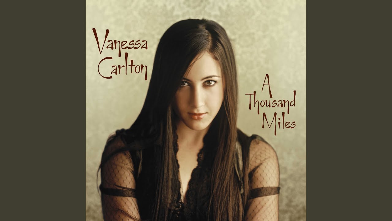 Vanessa Carlton – A Thousand Miles